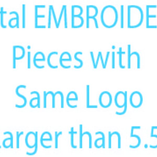 Total Embroidery Pieces With Same Logo Larger than 5.5" Thumbnail